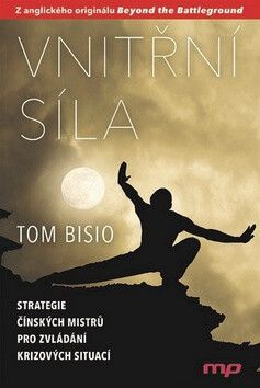Vnitřní síla - Tom Bisio