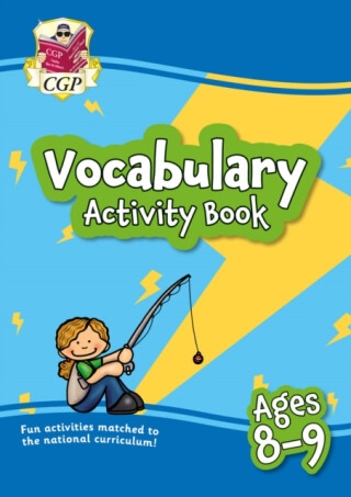 Vocabulary Activity Book for Ages 8-9 - CGP Books