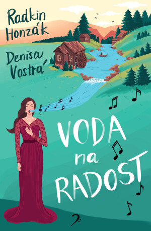 Voda na radost - Radkin Honzák,Denisa Vostrá
