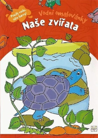 Vodní omalovánky - Naše zvířata - Hana Doležalová