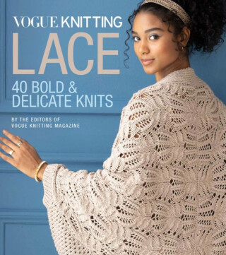 Vogue (R) Knitting Lace - Editors of Vogue Knitting Magazine
