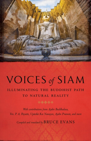 Voices of Siam - Buddhadasa Bhikku