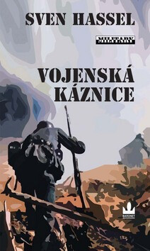 Vojenská káznice - Sven Hassel