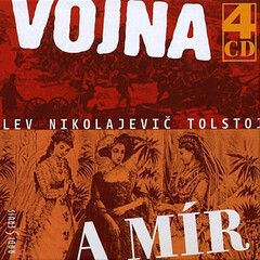 Vojna a mír - Lev Nikolajevič Tolstoj