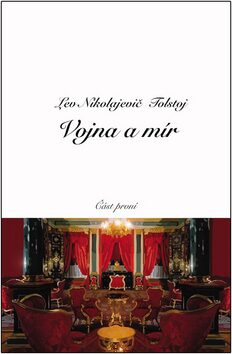 Vojna a mír Část první - Lev Nikolajevič Tolstoj,Martin Vančát