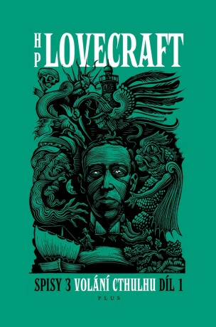 Volání Cthulhu Spisy 3/I - Howard P. Lovecraft