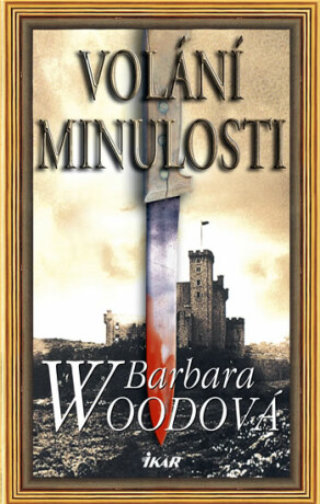 Volání minulosti - Barbara Woodová
