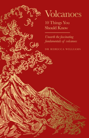 Volcanoes - Dr Rebecca Williams