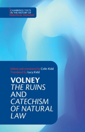 Volney: â€˜The Ruins' and â€˜Catechism of Natural Law' - Constantin Volney