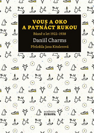Vous a oko a patnáct rukou - Daniil Charms