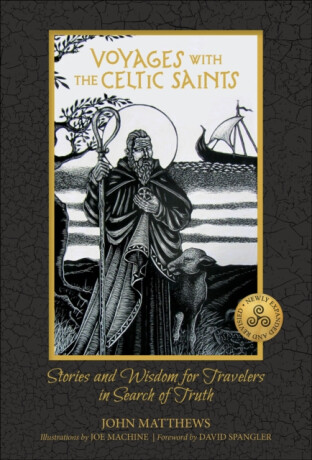 Voyages with the Celtic Saints - John Matthews