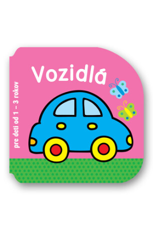 Vozidlá pre deti od 1 - 3 rokov - 