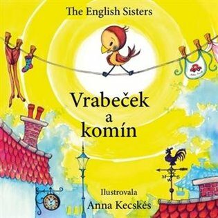 Vrabeček a komín - Violett Zugoov,Jutka Zugoov,Anna Kecskés