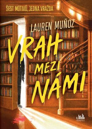 Vrah mezi námi - Munoz Lauren