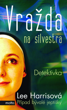 Vražda na silvestra - Lee Harrisová