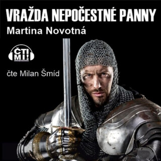 Vražda nepočestné panny - Martina Novotná