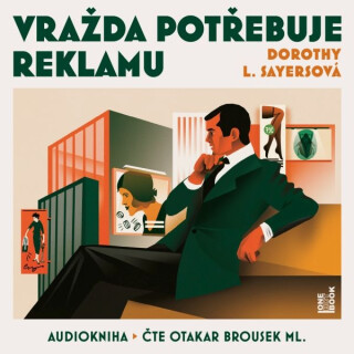 Vražda potřebuje reklamu - Dorothy L. Sayersová