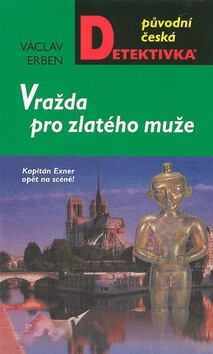 Vražda pro zlatého muže - Václav Erben