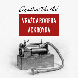 Vražda Rogera Ackroyda - Agatha Christie