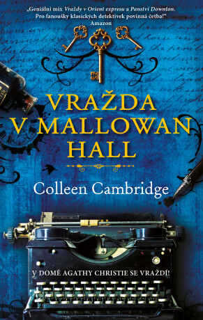 Vražda v Mallowan Hall - Collen Cambridge
