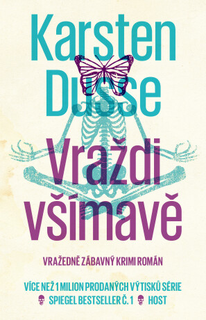 Vraždi všímavě - Karsten Dusse