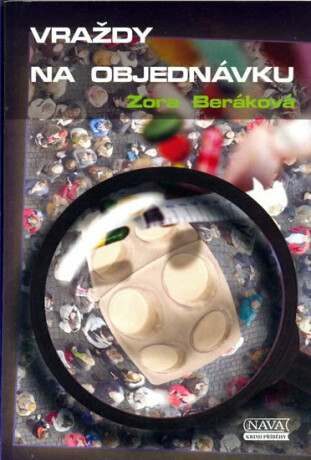 Vraždy na objednávku - Zora Beráková