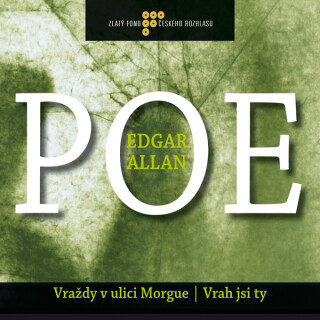 Vraždy v ulici Morgue, Vrah jsi ty - Edgar Allan Poe