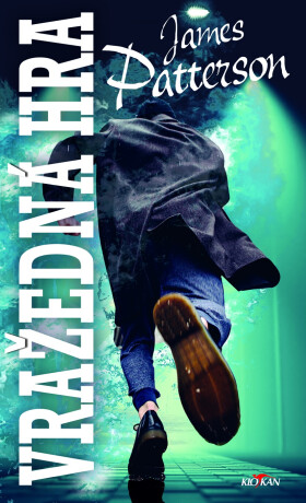 Vražedná hra - James Patterson