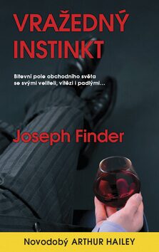 Vražedný instinkt - Joseph Finder