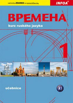 Vremena 1 (začátečníci) - učebnice - Renata Broniarz,Jelizaveta Chamrajevová