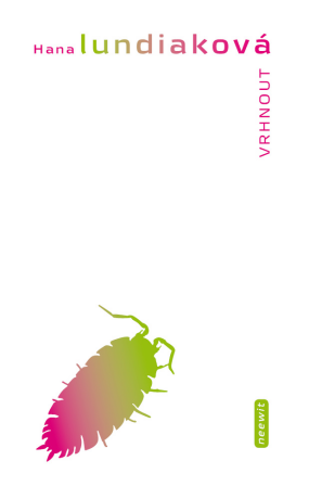 Vrhnout - Hana Lundiaková