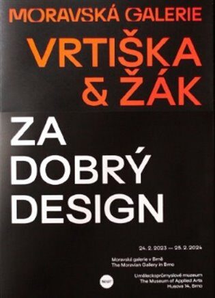 Vrtiška & Žák: Za dobrý design - 