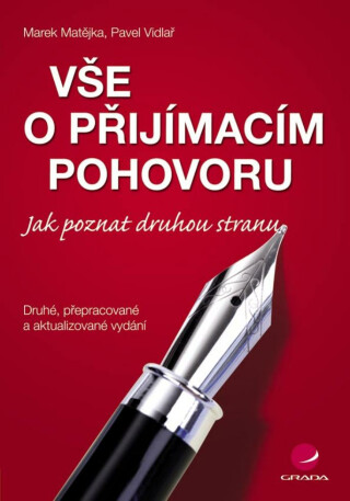 Vše o přijímacím pohovoru - Marek Matějka,Pavel Vidlař