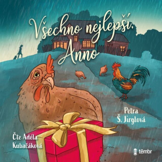 Všechno nejlepší, Anno - Petra Jirglová