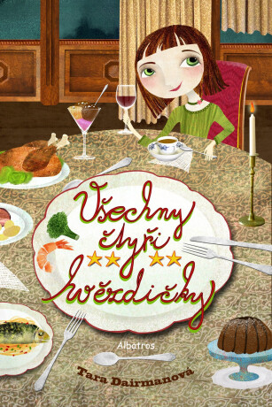 Všechny čtyři hvězdičky - Eva Chupíková,Tara Dairmanová
