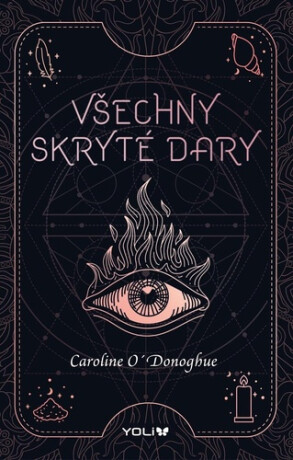Všechny skryté dary - Caroline O'Donoghue