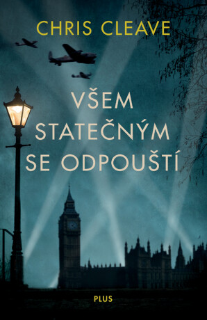 Všem statečným se odpouští - Chris Cleave