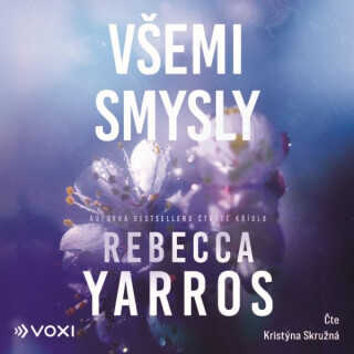 Všemi smysly - Rebecca Yarros