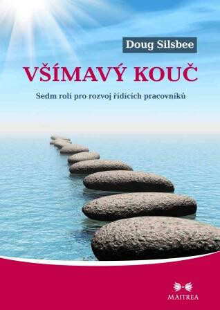 Všímavý kouč - Doug Silsbee