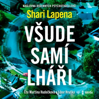 Všude samí lháři - Shari Lapena