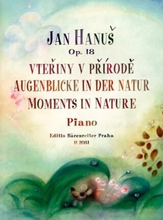 Vteřiny v přírodě op. 18 - Jan Hanuš