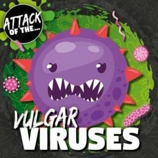 Vulgar Viruses - Anthony William