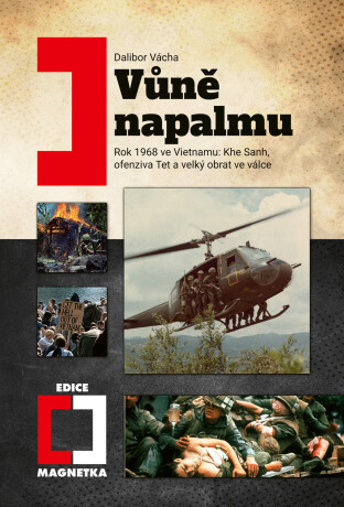 Vůně napalmu - Dalibor Vácha
