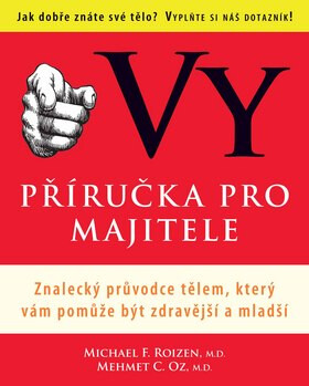 Vy příručka pro majitele - Michael F. Roizen,Mehmet C. OZ