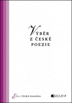 Česká klasika – Výběr z české poezie - Jana Eislerová