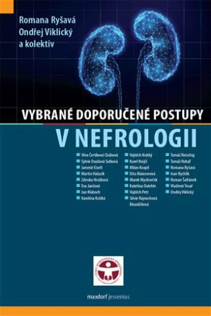 Vybrané doporučené postupy v nefrologii - Ondřej Viklický,Romana Ryšavá