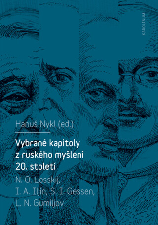Vybrané kapitoly z ruského myšlení 20. století - Hanuš Nykl