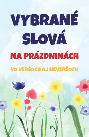 Vybrané slová na prázdninách - Tomáš Galierik