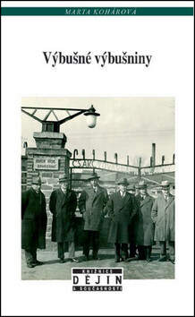 Výbušné výbušniny - Marta Kohárová