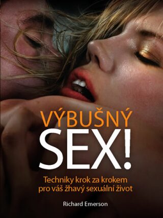 Výbušný sex! - Richard Emerson